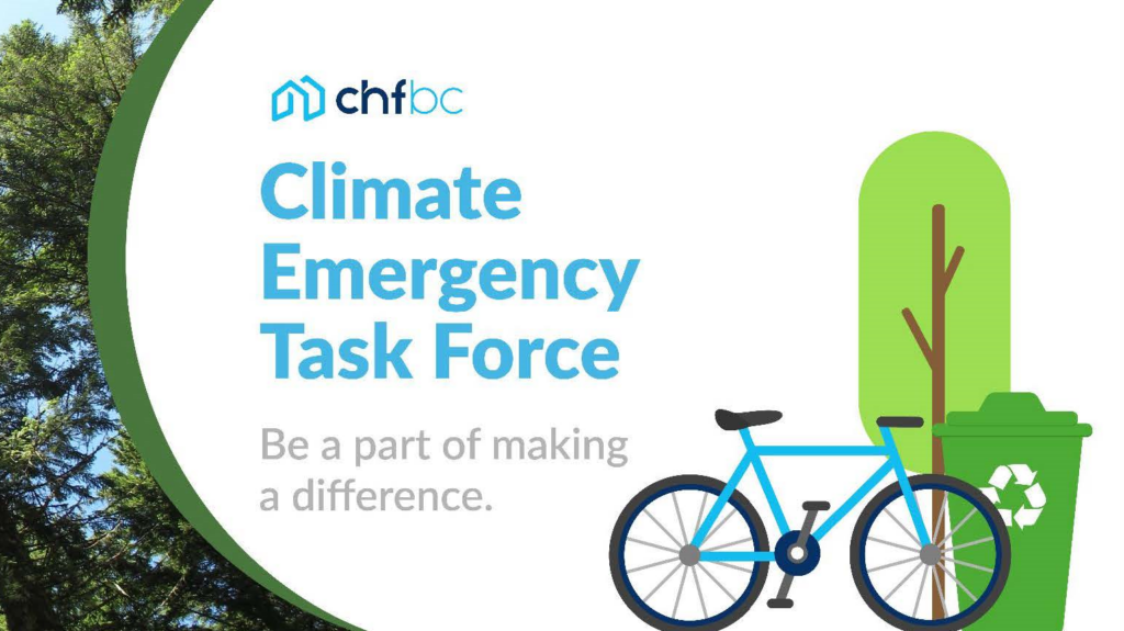 Join CHF BC’s Climate Emergency Task Force CHF BC